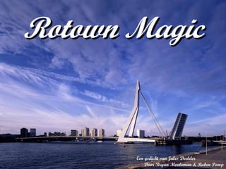 Rotown Magic Door Bryan Meuleman & Ruben Pomp Een gedicht van Jules Deelder 