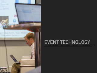 EVENT TECHNOLOGY
 