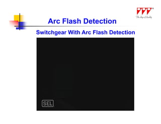 Arc Flash Detection
Switchgear With Arc Flash Detection
 