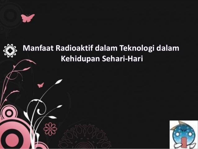 Penggunaan radioaktif