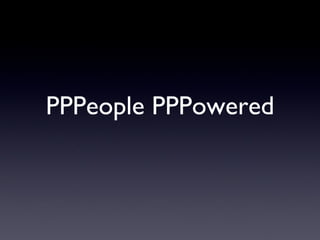 PPPeople PPPowered 