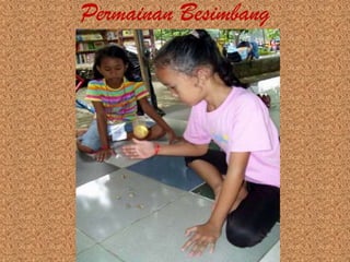 Permainan Besimbang
 