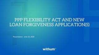 withum.com
Presentation: June 23, 2020
 