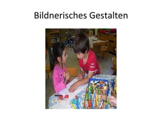 Bildnerisches Gestalten 