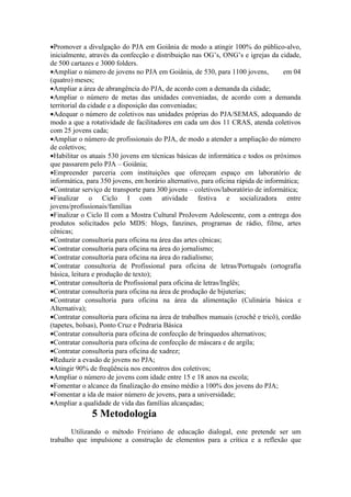 Projeto Crescer e Aparecer  PJA - Gyn