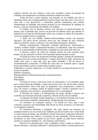 Projeto Crescer e Aparecer  PJA - Gyn