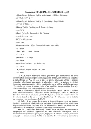 Projeto Crescer e Aparecer  PJA - Gyn