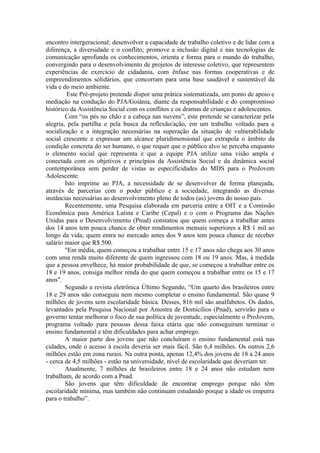 Projeto Crescer e Aparecer  PJA - Gyn