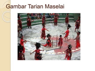 Gambar Tarian Maselai
 