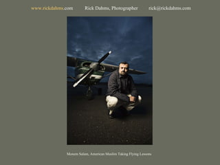 Monem Salam, American Muslim Taking Flying Lessons www. rickdahms .com   Rick Dahms, Photographer  [email_address] 