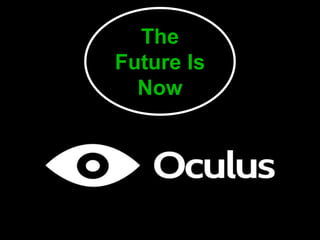 The
Future Is
Now
https://www.flickr.com/photos/121199087@N08/13981596911/
 