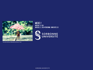 SORBONNE-UNIVERSITE.FR
Tous droits réservés par Mybestphoto Net (source : Flickr)
 