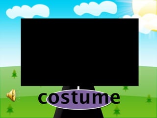 costume
 