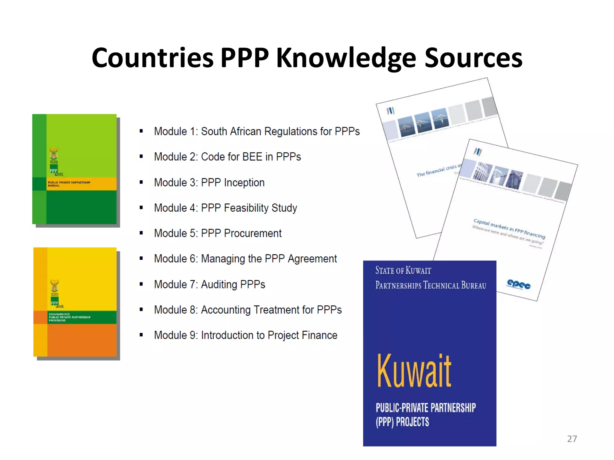 Countries PPP Knowledge Sources




                                  27
 