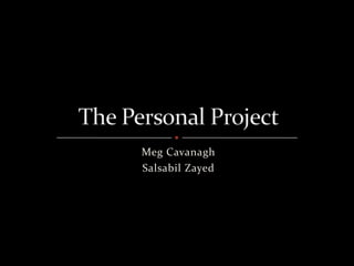 Meg Cavanagh SalsabilZayed The Personal Project 