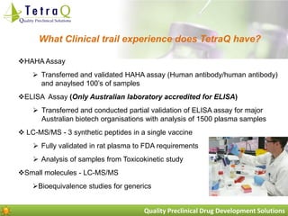 TetraQ - Integrated Preclinical Drug Development Solutions Presentation