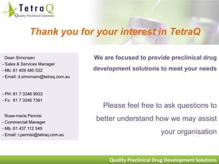 TetraQ - Integrated Preclinical Drug Development Solutions Presentation