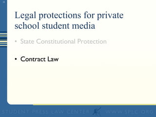 Legal protections for private school student media State Constitutional Protection Contract Law 