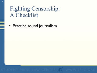 Fighting Censorship:  A Checklist Practice sound journalism 