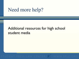 Need more help? Additional resources for high school student media  