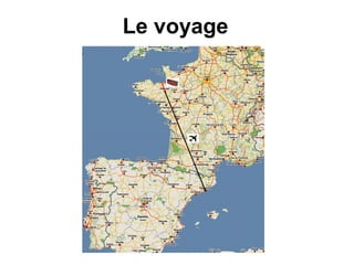 Le voyage
 