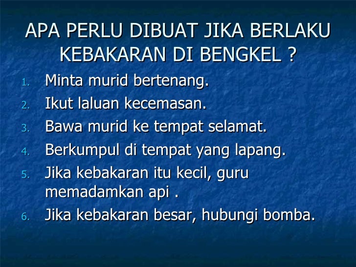 Pencegahan Kebakaran Di Bilik Kh