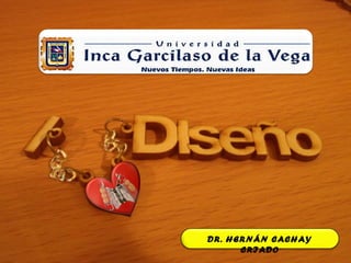 DR. HERNÁN CACHAY 
CRIADO 
 