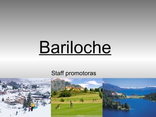 Bariloche Staff promotoras 
