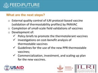 Production and delivery of thermotolerant vaccine against peste des petits ruminants in the Sahel: Case of a successful public-private partnership in Mali
