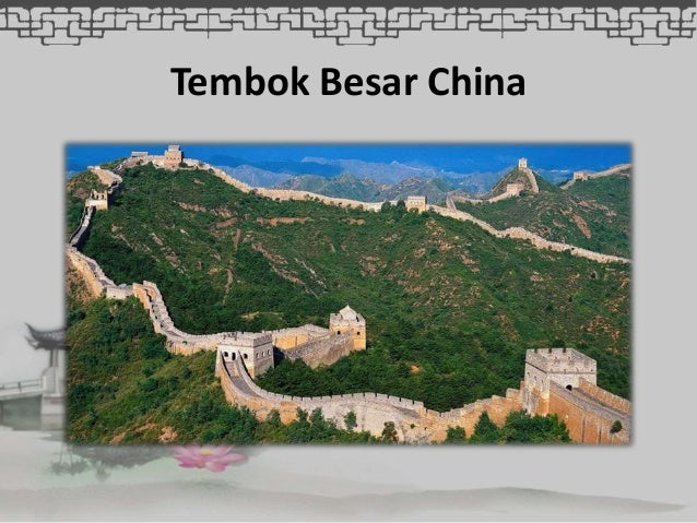 Tembok Besar China 