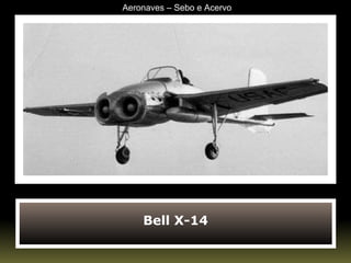 Bell X-14 Aeronaves – Sebo e Acervo 