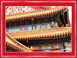 Every detail has a meaning ...
 