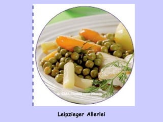 Leipzieger Allerlei 