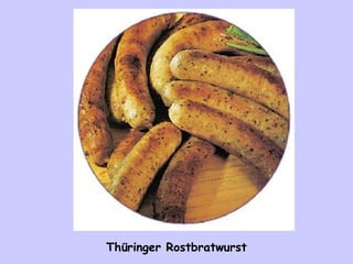 Thüringer Rostbratwurst 