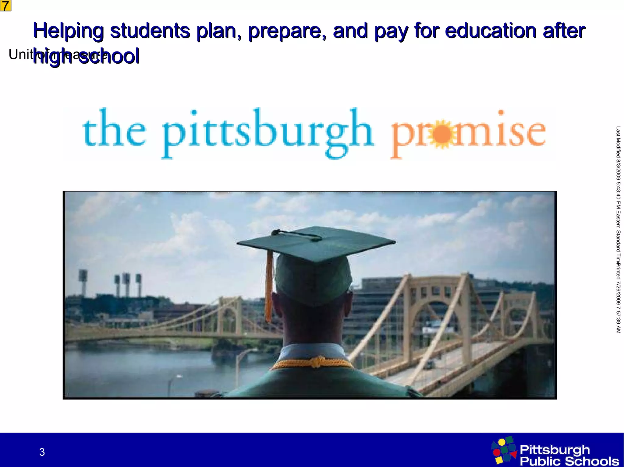 7 Helping students plan, prepare, and pay for education after high school 