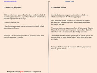 Ejemplar de cortesía  gratis  para lectura y uso personal 16 www.interlectores.com Fábulas de Esopo 