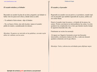 Ejemplar de cortesía  gratis  para lectura y uso personal 22 www.interlectores.com Fábulas de Esopo 