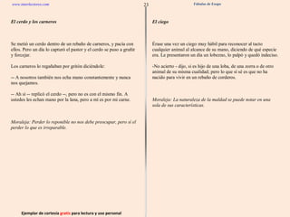 Ejemplar de cortesía  gratis  para lectura y uso personal 23 www.interlectores.com Fábulas de Esopo 