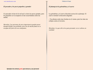 Ejemplar de cortesía  gratis  para lectura y uso personal 81 www.interlectores.com Fábulas de Esopo 