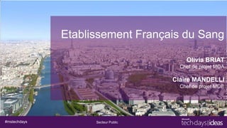 #mstechdays

Secteur Public

 