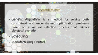 Genetic Algorithm (Production Scheduling) | PPT