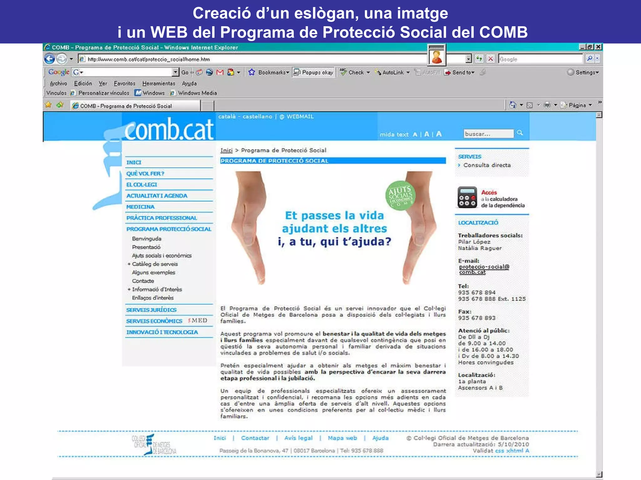 Creació d’un eslògan, una imatge i un WEB del Programa de Protecció Social del COMB 