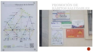 PROMOCIÓN DE
HÁBITOS SALUDABLES
 