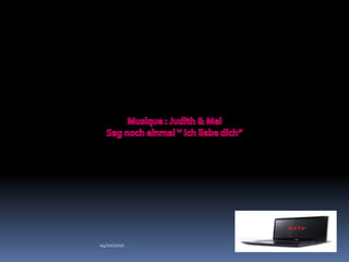 Musique : Judith & MelSagnocheinmal ‘’ Ichliebedich’’04/10/201004/10/2010