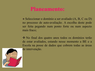  Determinar até que ponto a missão e os objectivos estabelecidos para a BE estão, ou não, a ser alcançados;