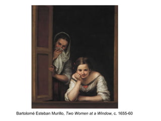 Bartolomé Esteban Murillo,  Two Women at a Window , c. 1655-60 