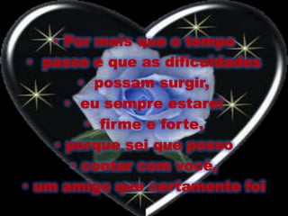 Por mais que o tempo