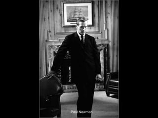 Paul Newman

 