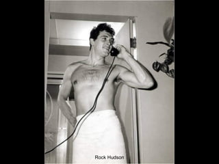 Rock Hudson

 