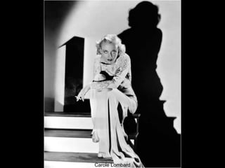 Carole Lombard

 